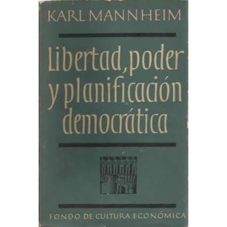 Libertad, poder y planificación democrática