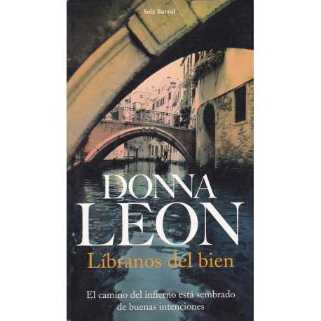 Líbranos del bien