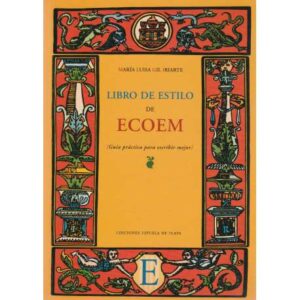 Libro de estilo de Ecoem (Guía practica para escribir mejor)