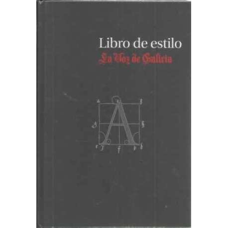 Libro de estilo. La Voz de Galicia