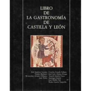 LIBRO DE LA GASTRONOMÍA DE CASTILLA Y LEÓN