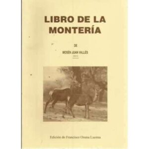LIBRO DE LA MONTERÍA