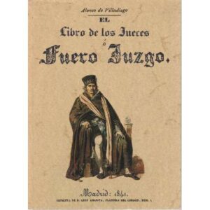 Libro de los jueces o fuero juzgo