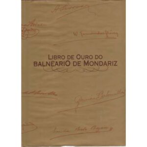 Libro de Ouro do Balneario de Mondariz