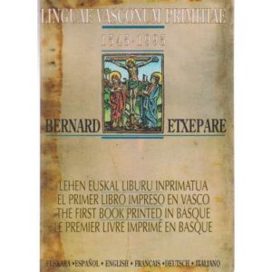 Linguae Vasconum Primitiae 1545-1995