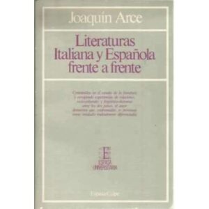 Literaturas Italiana y Española frente a frente