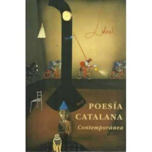 LITORAL. Revista de la Poesía y el Pensamiento. Nº 199-200.- POESÍA CATALANA CONTEMPORÁNEA