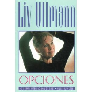 Liv Ulmann. Opciones