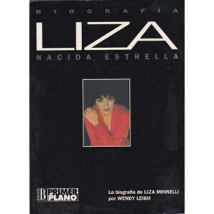 LIZA. NACIDA ESTRELLA