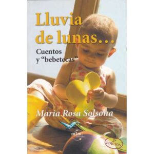 Lluvia de lunas... Cuentos y bebetecas