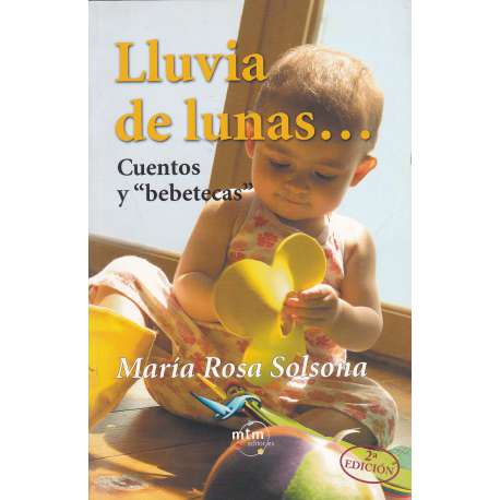Lluvia de lunas... Cuentos y bebetecas