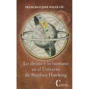 Lo divino y lo humano en el universo de Stephen Hawking