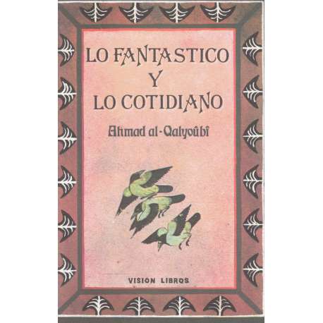 Lo fantástico y lo cotidiano