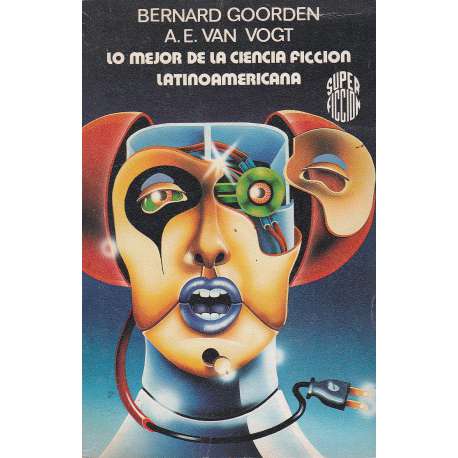 Lo mejor de la ciencia ficción latinoamericana