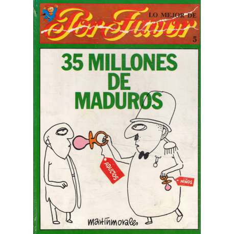 Lo mejor de Por Favor 5.- 35 Millones de maduros