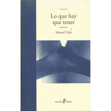 Lo que hay que tener