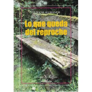 Lo que queda del reproche