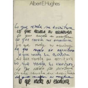 Lo que revela su escritura