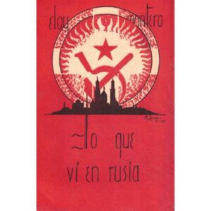 Lo que vi en Rusia