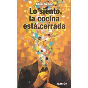 Lo siento, la cocina está cerrada