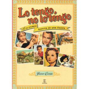 Lo tengo, no lo tengo. Los cromos: historia de una ilusión
