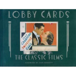 Lobby cards. The classic films