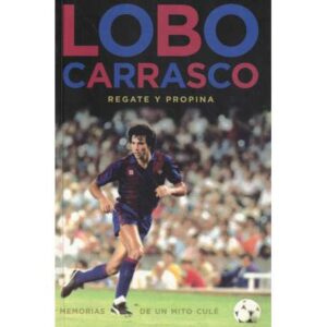 Lobo Carrasco. Regate y propina