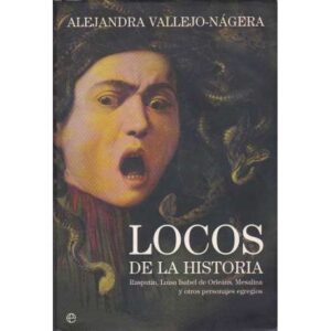 Locos de la historia