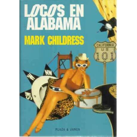 LOCOS EN ALABAMA
