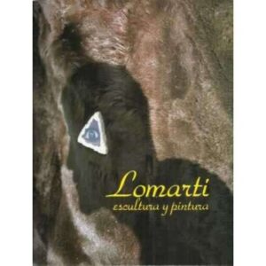 Lomarti. Escultura y pintura