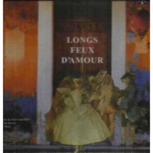 Longs feux d´amour