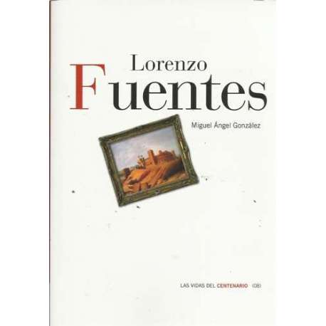 Lorenzo Fuentes. Pintor ponferradino. Apuntes para una biografía. Las vidas del centenario (08)