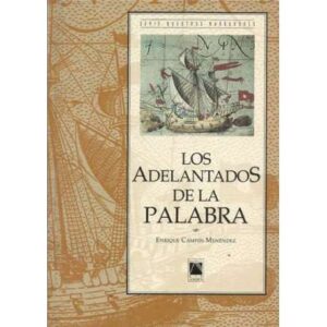 Los Adelantados de la palabra