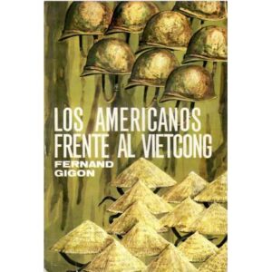 Los americanos frente al Vietcong