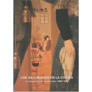 Los asturianos en la cocina