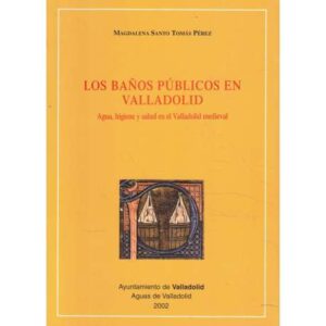 Los baños públicos en Valladolid
