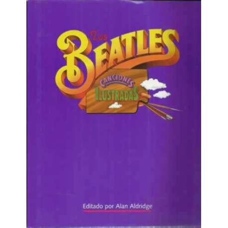 Los Beatles. Canciones ilustradas