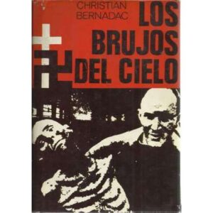 Los brujos del cielo