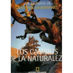 Los cambios de la naturaleza