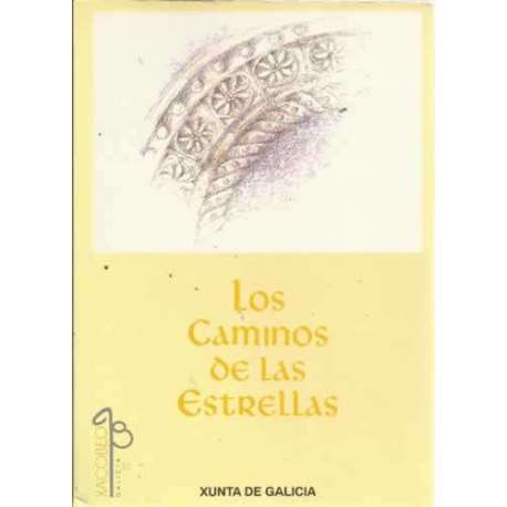 Los caminos de las estrellas (Los caminos de Compostela)