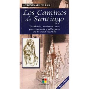 Los caminos de Santiago