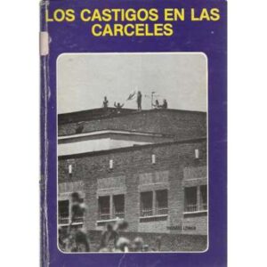 Los castigos en las cárceles