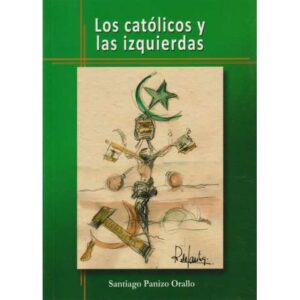 Los católicos y las izquierdas (III)
