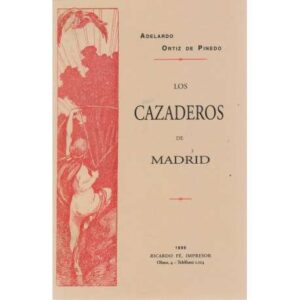 Los cazaderos de Madrid