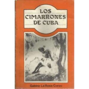 Los Cimarrones de Cuba