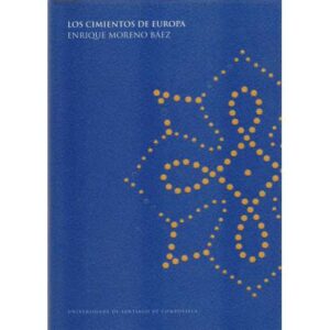 Los cimientos de Europa