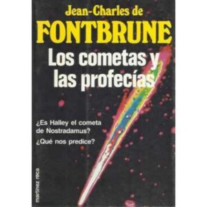 LOS COMETAS Y LAS PROFECÍAS