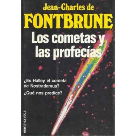 LOS COMETAS Y LAS PROFECÍAS