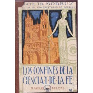 Los confines de la ciencia y de la fe