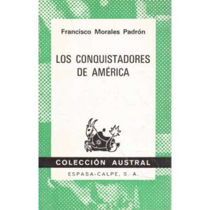 Los conquistadores de América